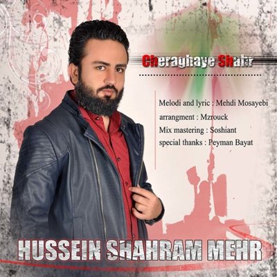 Hussein Shahram Mehr