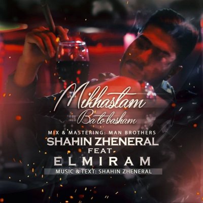 Shahin Zheneral & Princess Elmiram